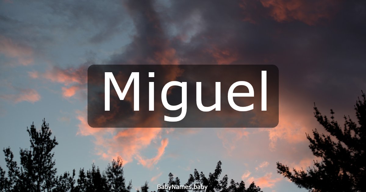 Miguel
