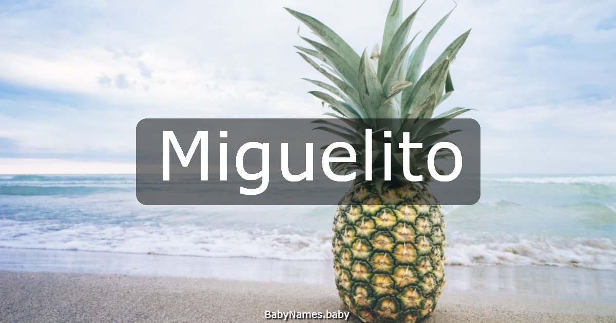Miguelito