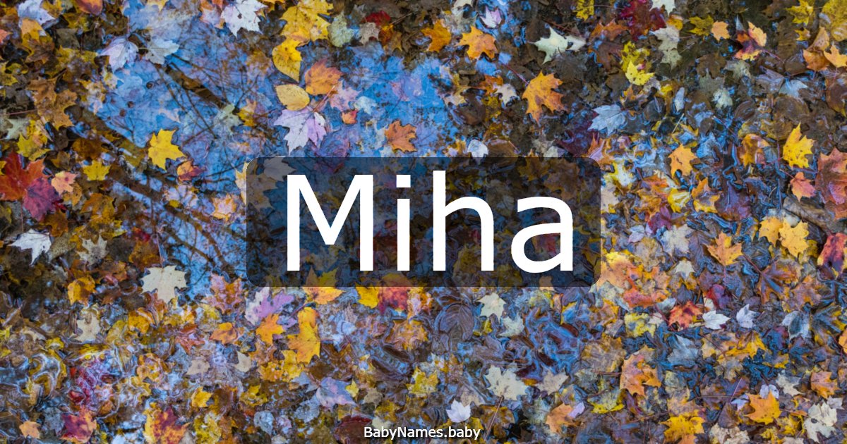 Miha