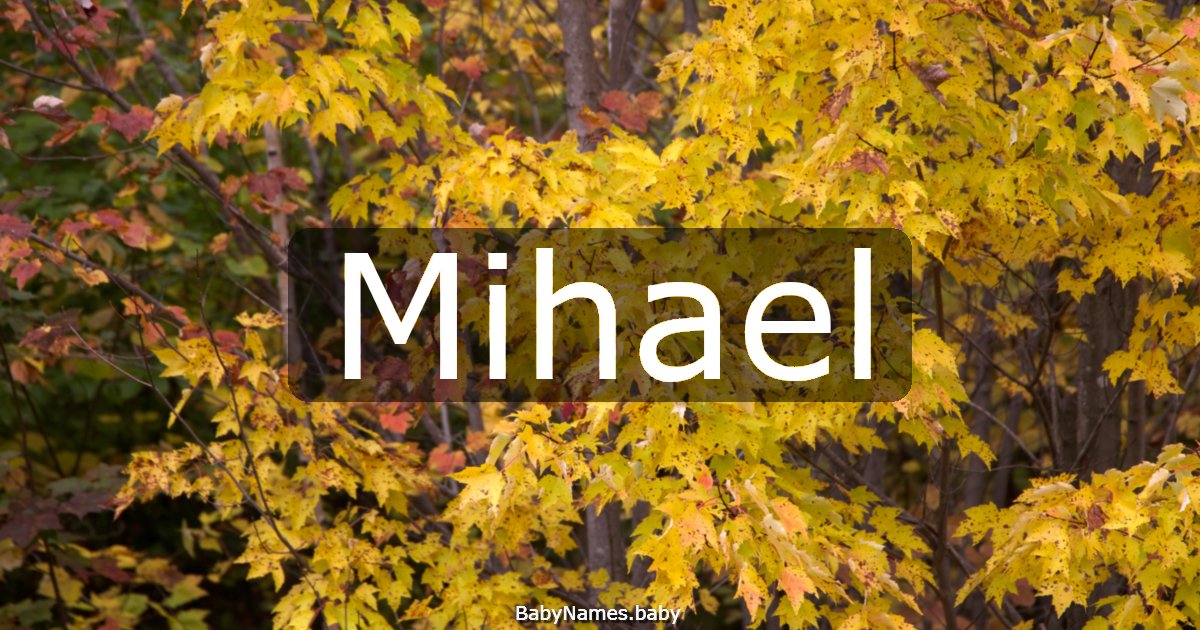 Mihael