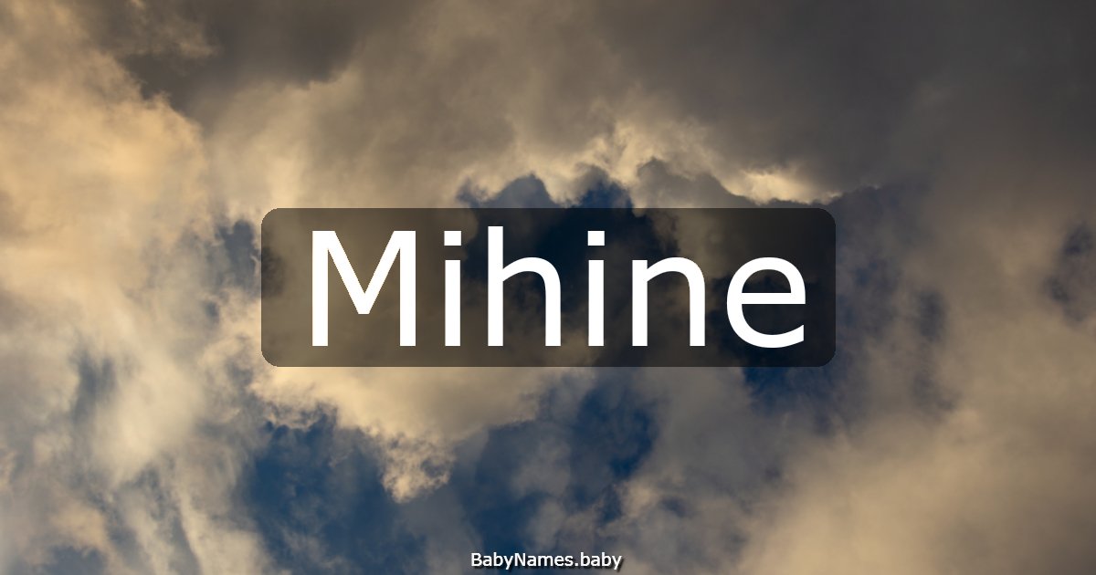 Mihine