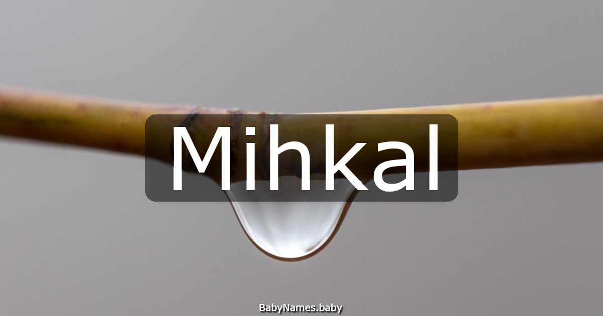 Mihkal