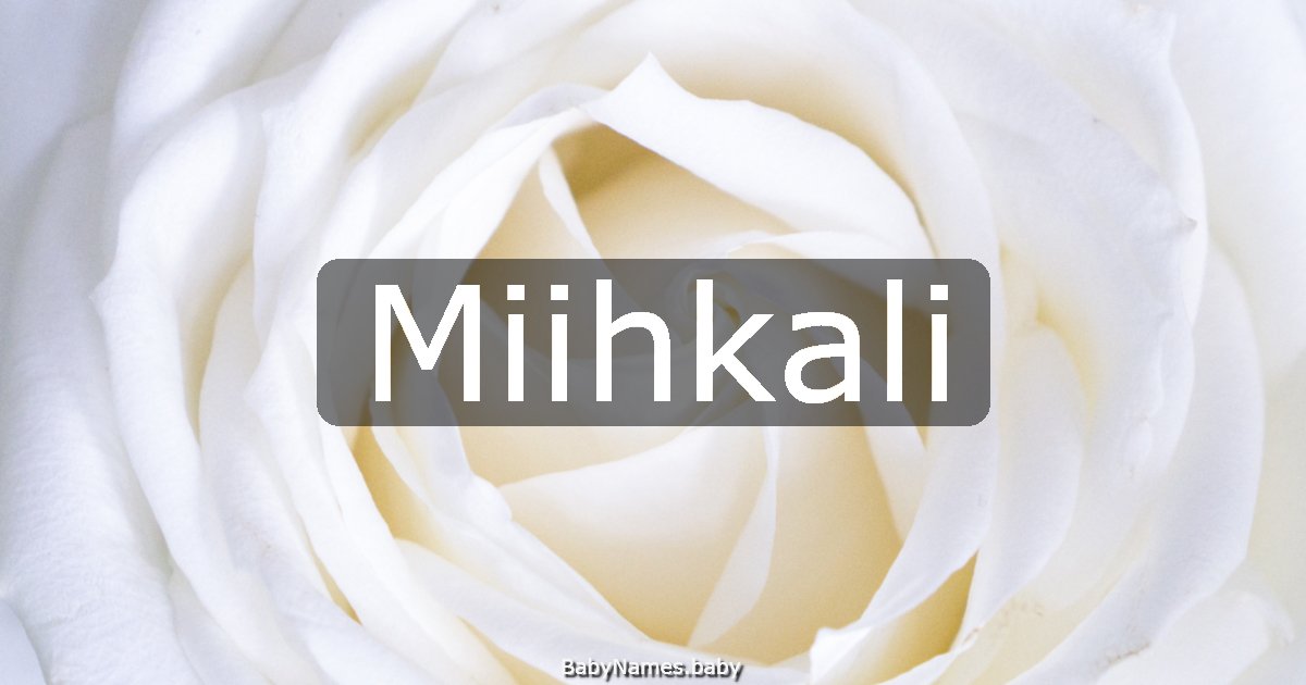 Miihkali