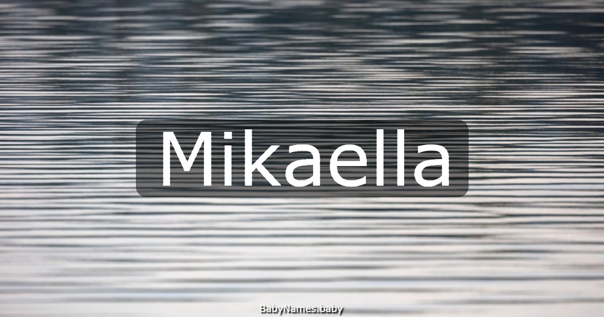 Mikaella