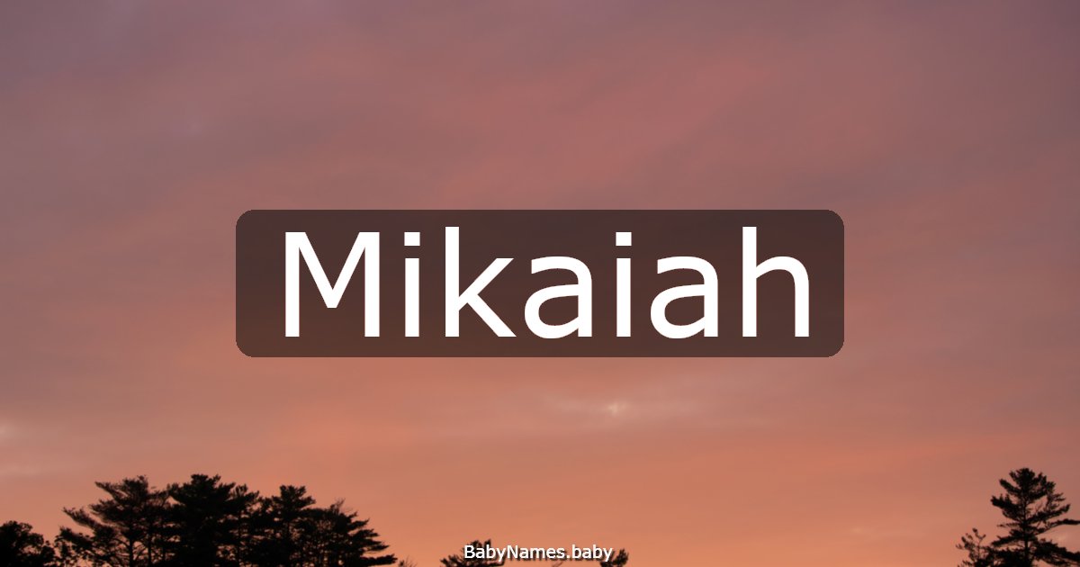 Mikaiah