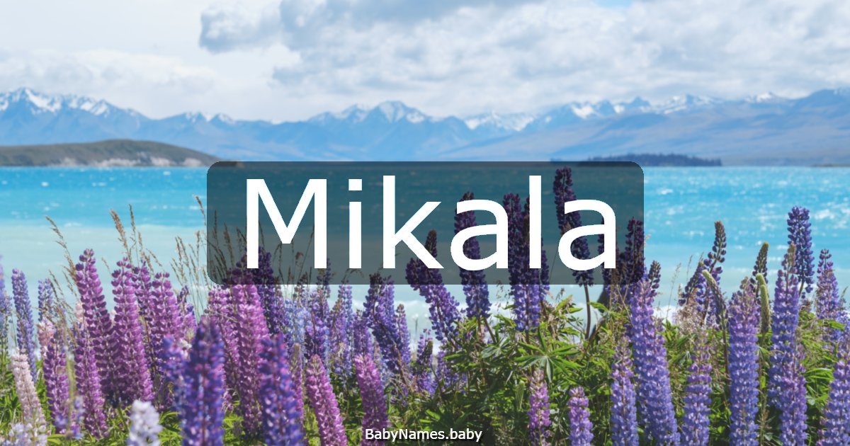 Mikala