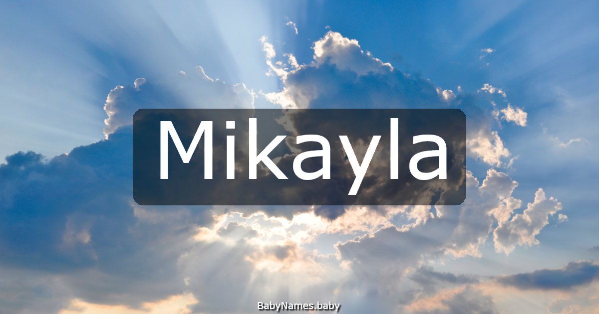 Mikayla