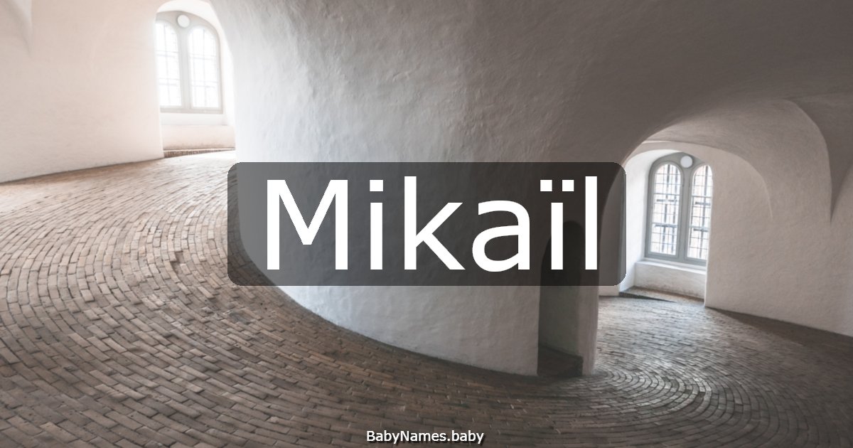 Mikaïl