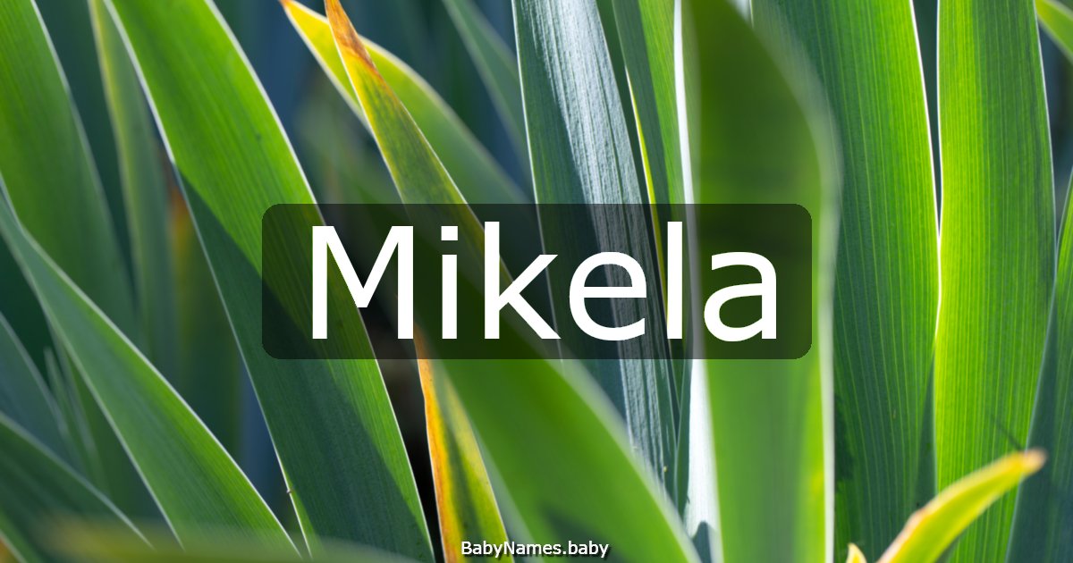 Mikela