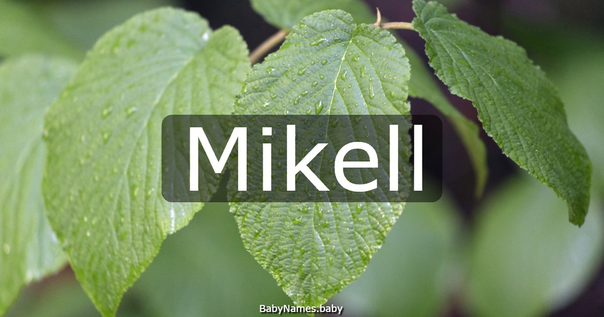Mikell