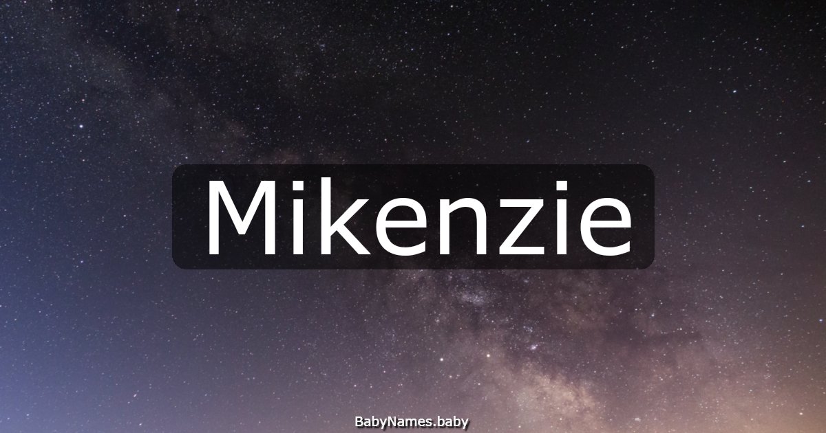 Mikenzie