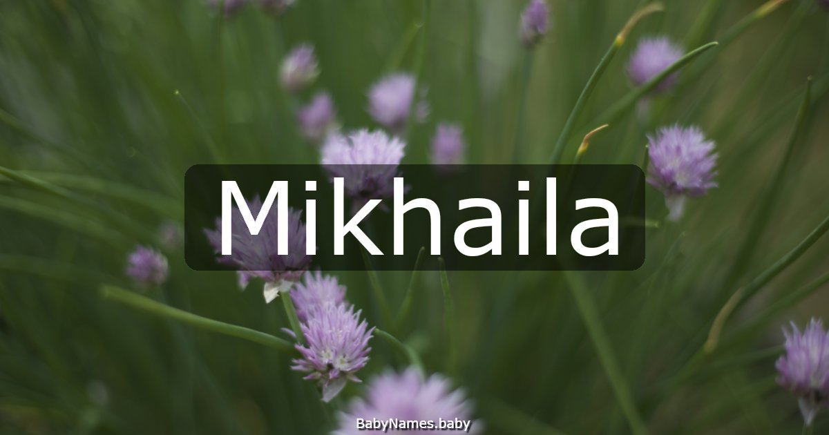 Mikhaila