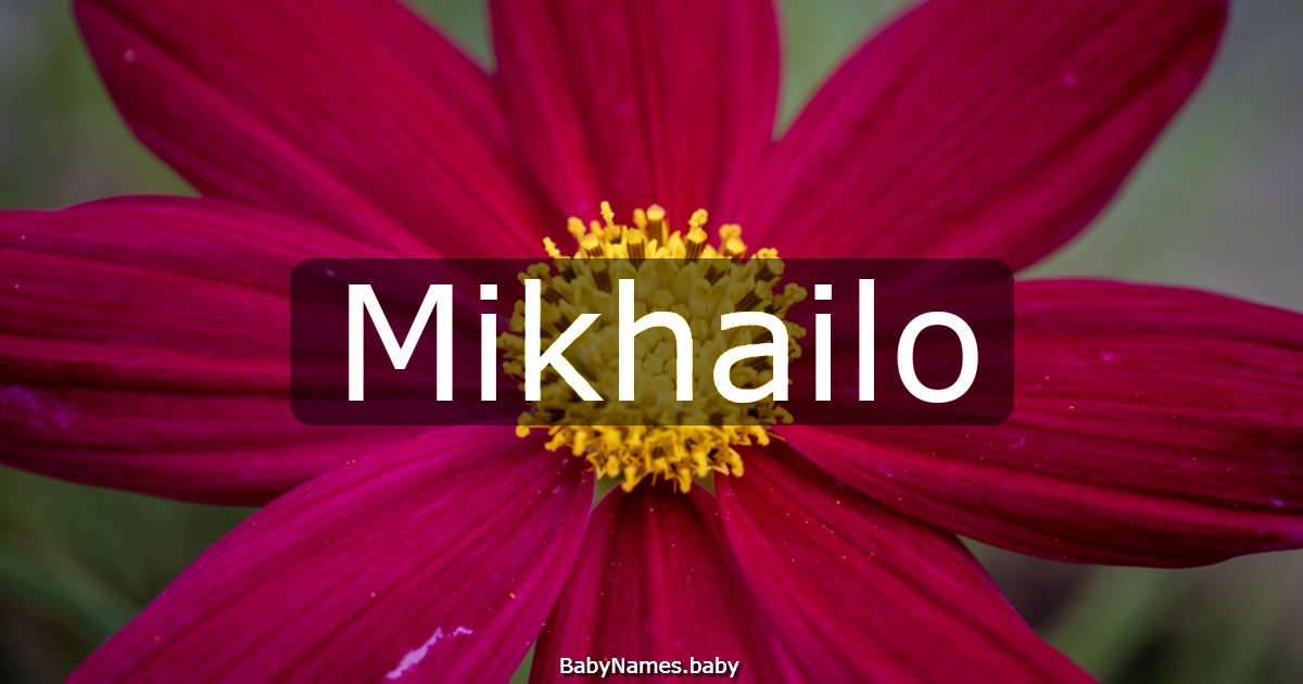 Mikhailo