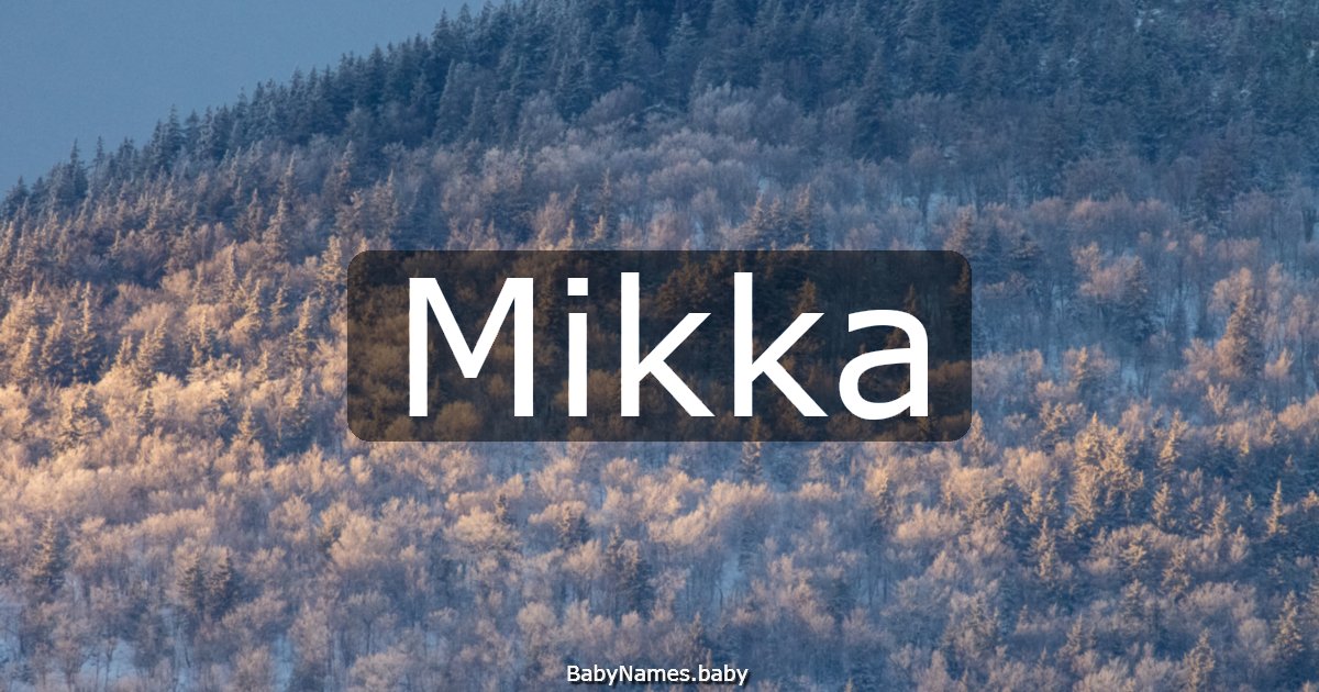 Mikka