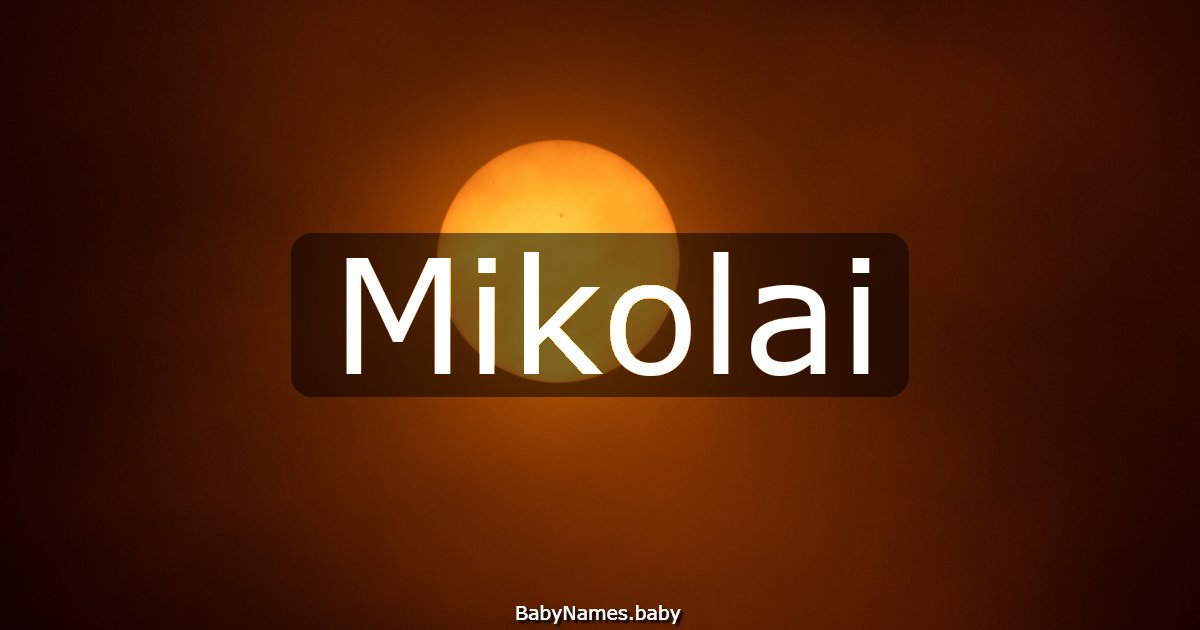 Mikolai