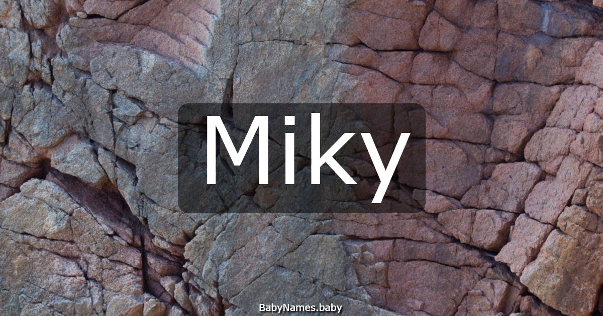 Miky