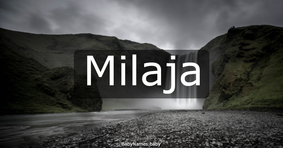 Milaja