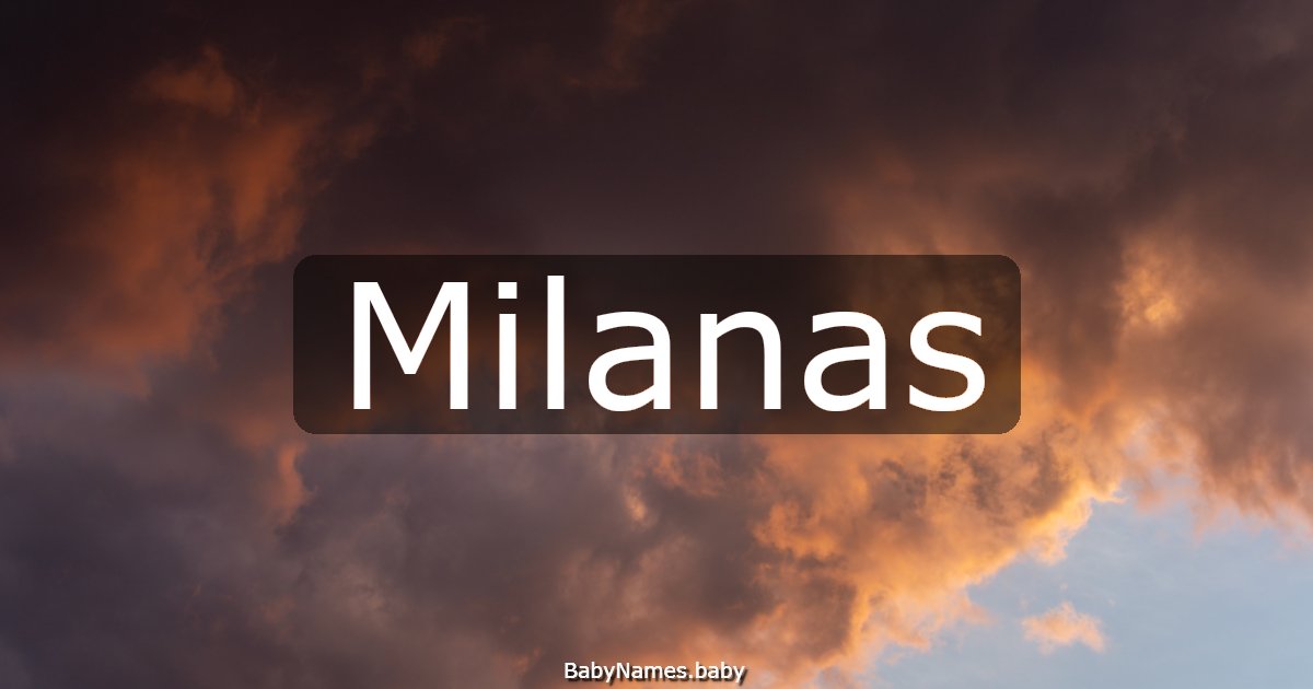 Milanas
