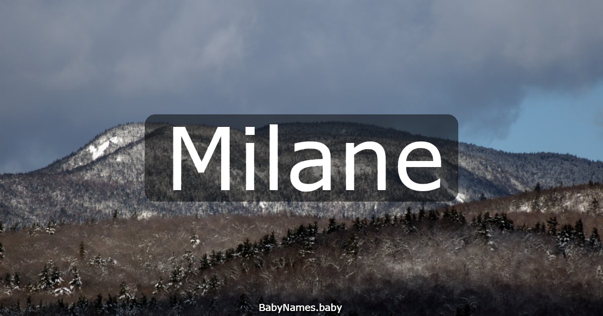 Milane