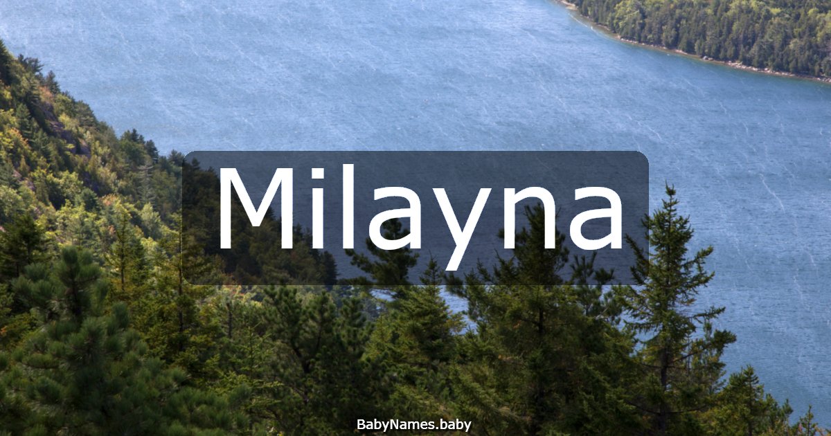 Milayna