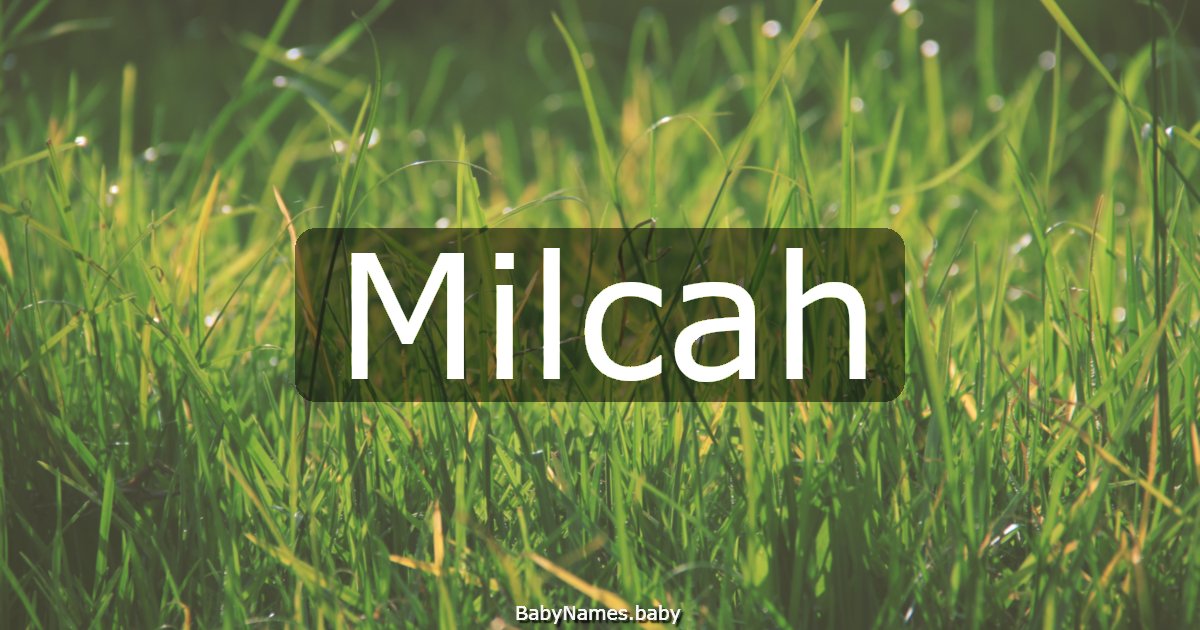 Milcah