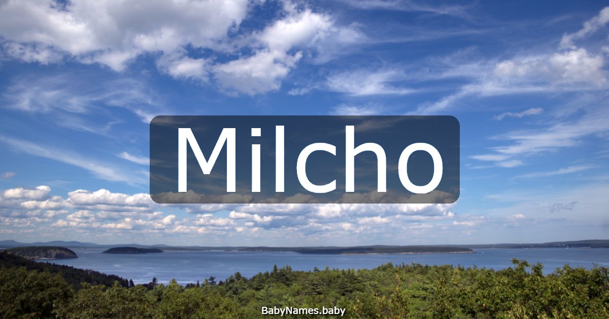 Milcho