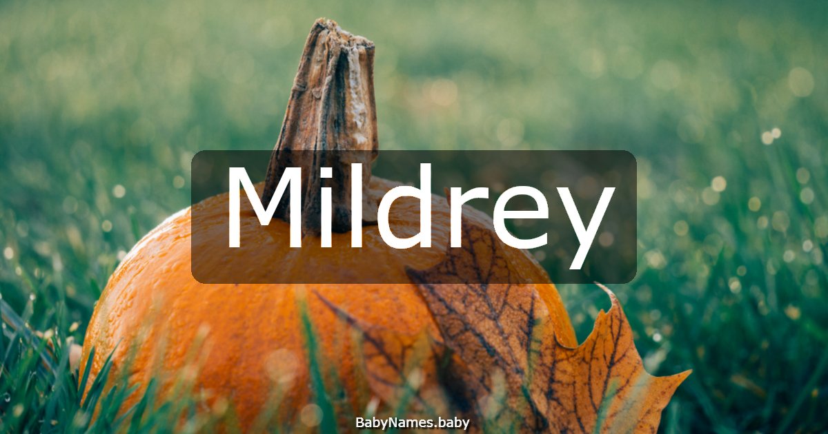 Mildrey