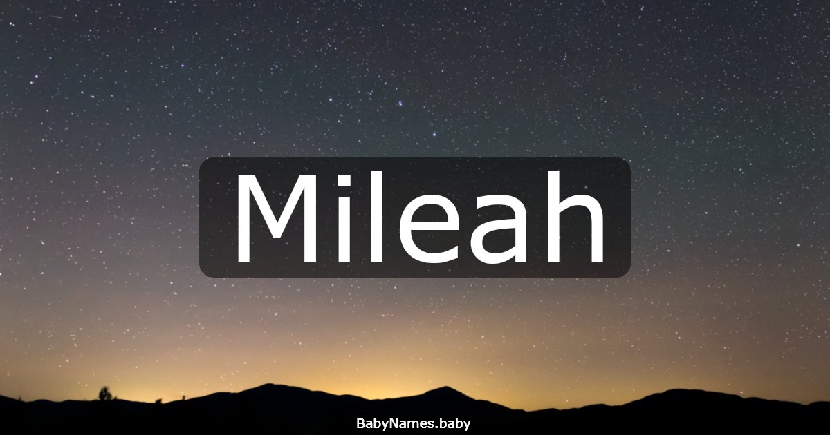 Mileah