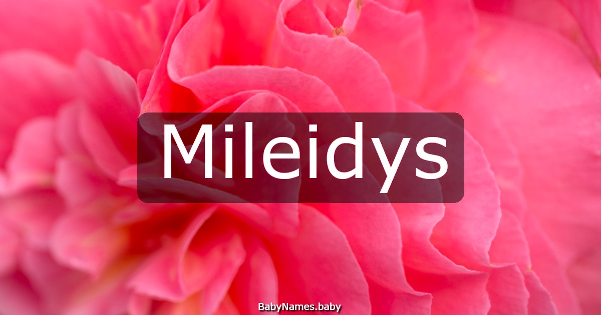 Mileidys