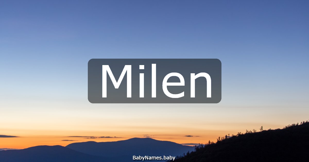 Milen