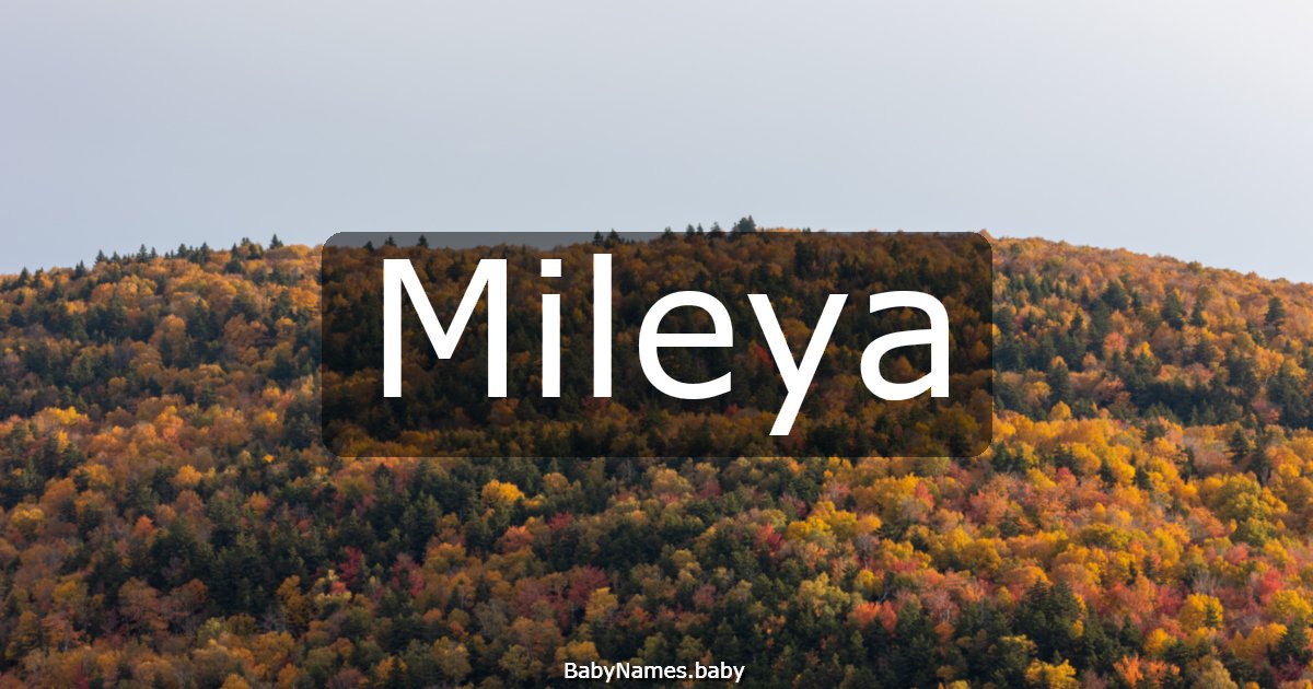 Mileya