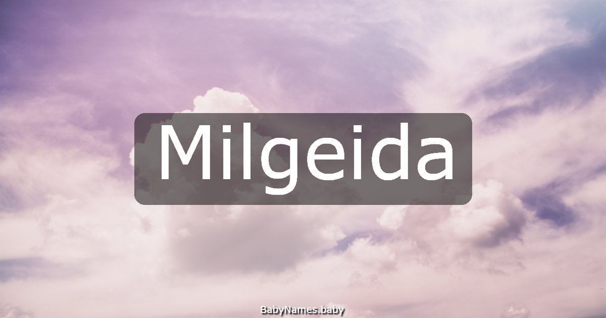Milgeida