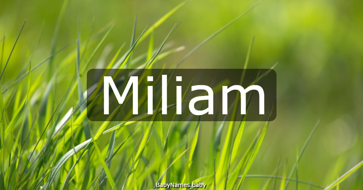 Miliam