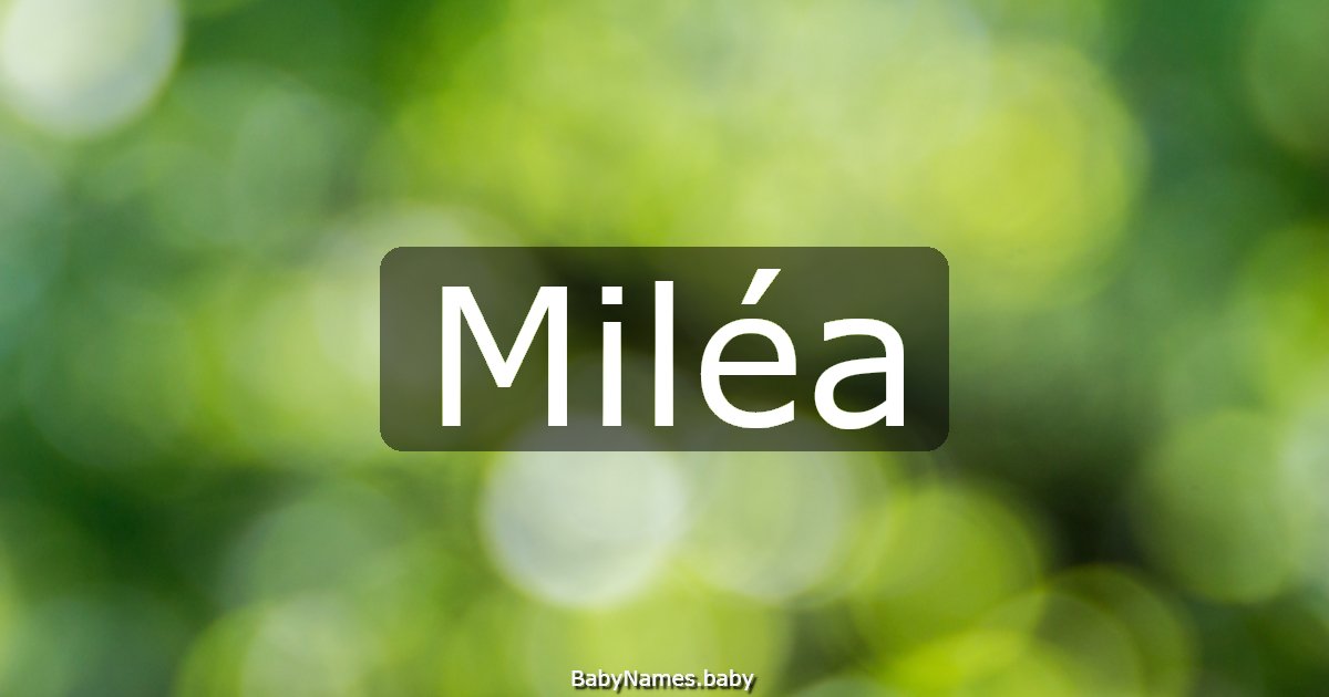 Miléa