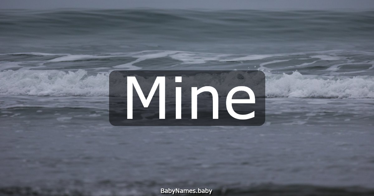Mine