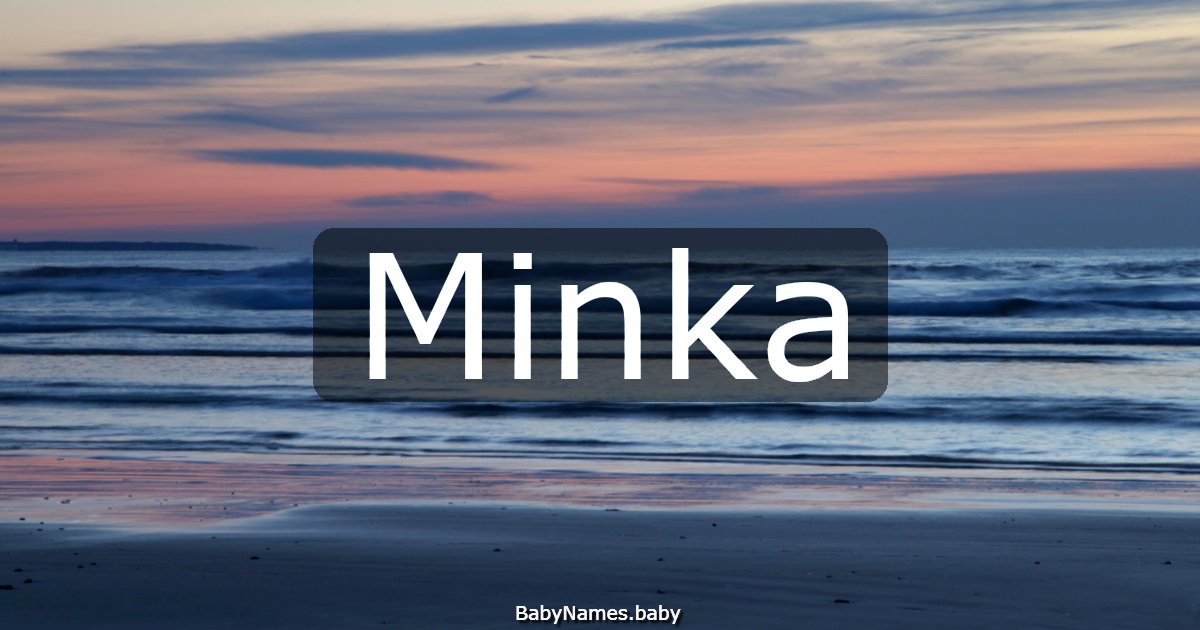 Minka