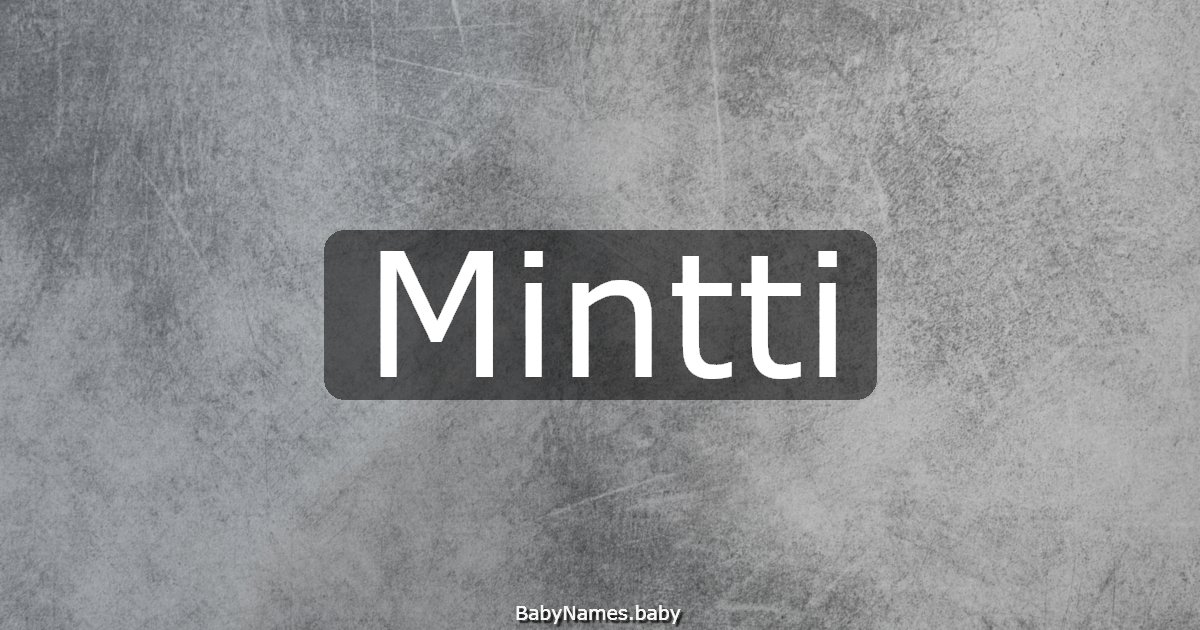 Mintti