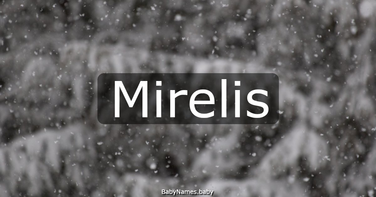 Mirelis