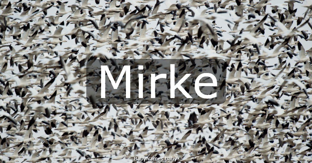 Mirke
