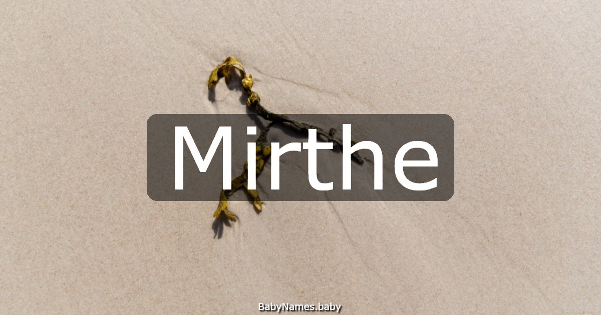 Mirthe
