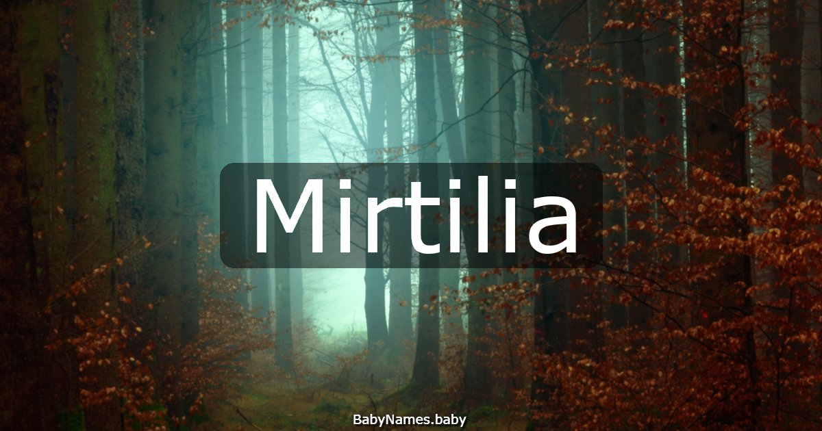 Mirtilia