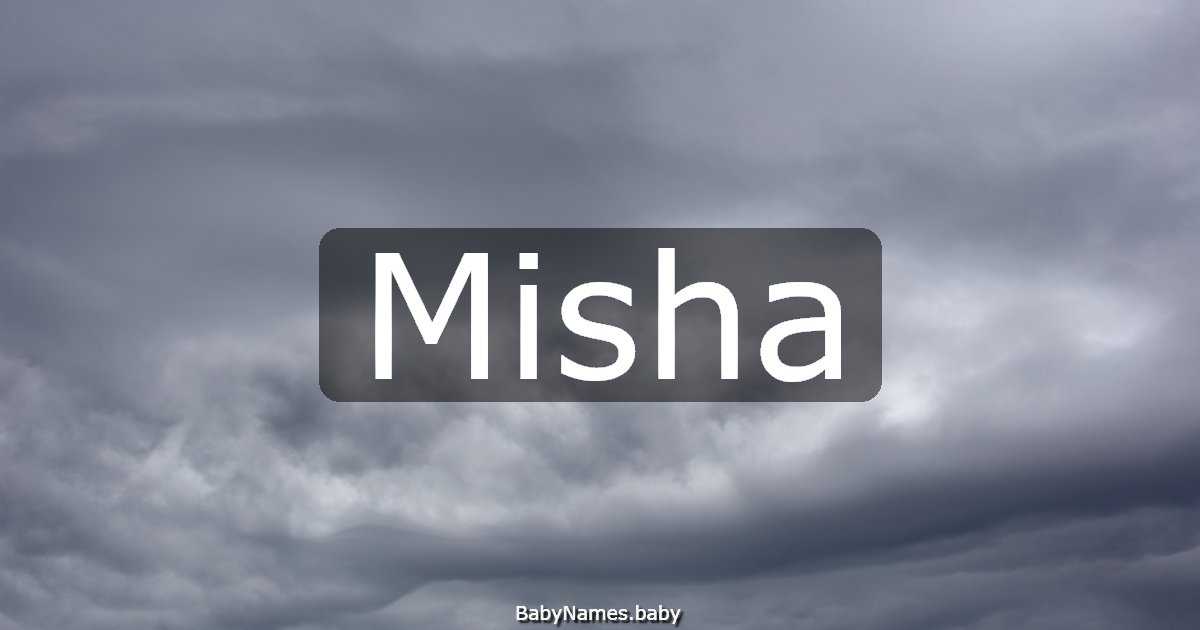 Misha