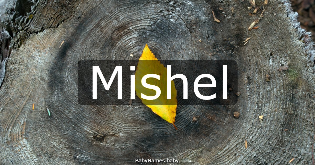 Mishel