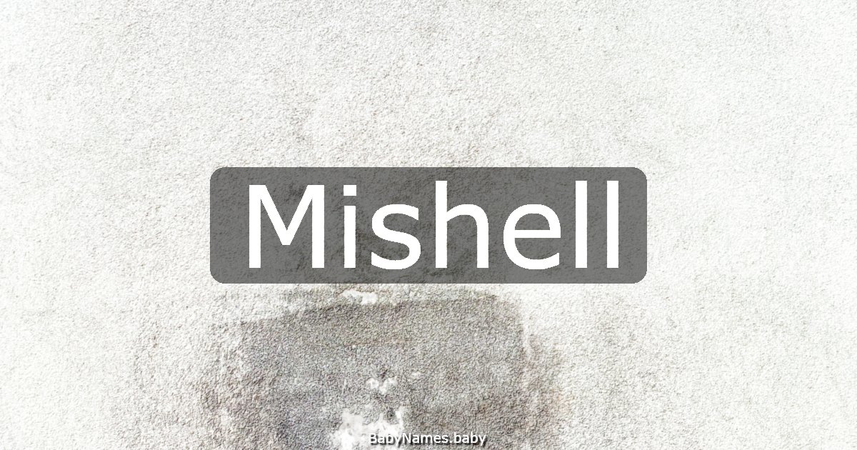 Mishell