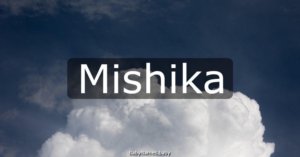 Mishika