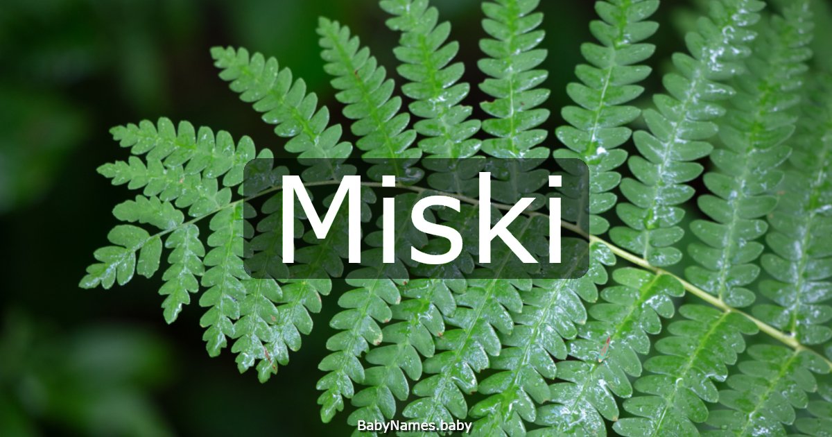 Miski