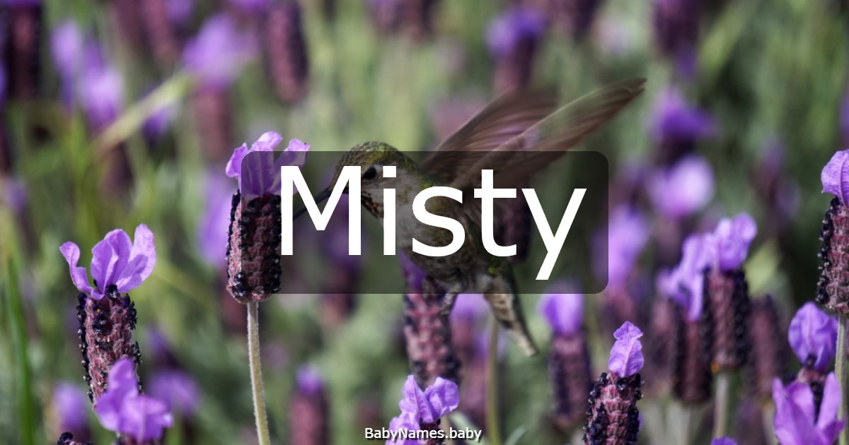 Misty