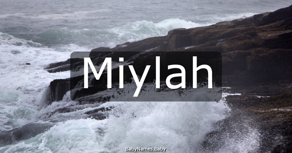 Miylah
