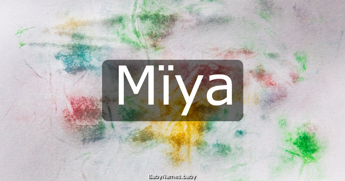 Mïya