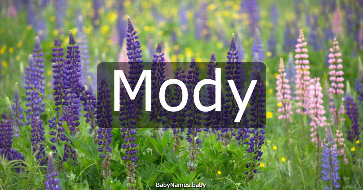 Mody